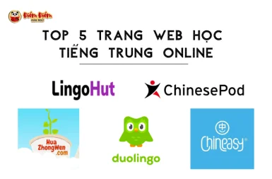 Top 5 trang web học tiếng Trung online miễn phí uy tín nhất