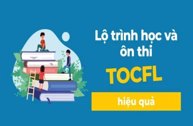 Khóa Học TOCFL Cấp Tốc: Bí Quyết Chinh Phục Tiếng Trung Hiệu Quả Tại